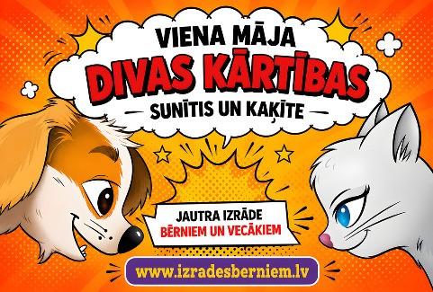 Изображение спектакля "SUNĪTIS UN KAĶĪTE - VIENA MĀJA. DIVAS KĀRTĪBAS komēdija bērniem un vecākiem / TEĀTRIS UN ES"