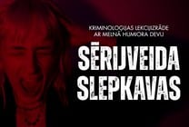 Meklēšanas rezultāta izrādes "SĒRIJVEIDA SLEPKAVAS – 2. daļa. Rūtas Treijas kriminoloģijas lekcijizrāde" attels