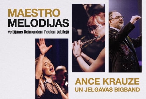 Izrādes "MAESTRO MELODIJAS / Ance Krauze un Jelgavas Bigbends" attels