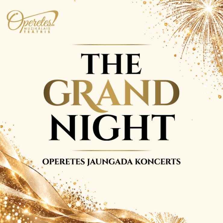Izrādes "THE GRAND NIGHT | Operetes Jaungada koncerts" attels