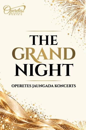 Meklēšanas rezultāta izrādes "THE GRAND NIGHT | Operetes Jaungada koncerts" attels