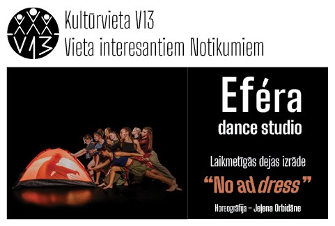 Image of the event "Efera Dance studio Laikmetīgās dejas izrāde “No address”"