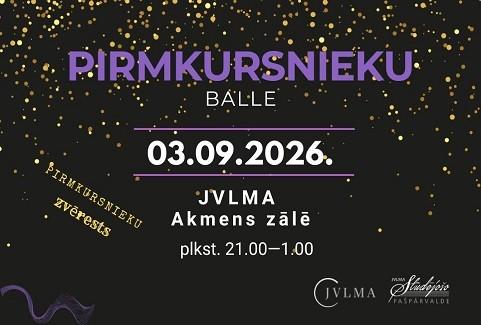 Izrādes "JVLMA Pirmā kursa zvēresta balle 2026" attels