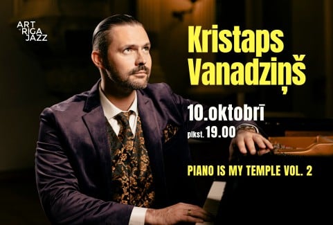 Изображение спектакля "KRISTAPS VANADZIŅŠ | PIANO IS MY TEMPLE! VOL. 2"