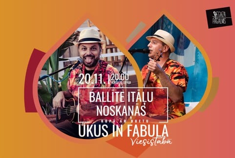 Image of the event "Ballīte itāļu noskaņās kopā ar duetu UKUS IN FABULA"