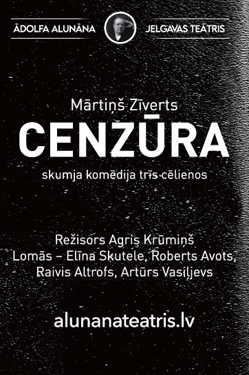 Meklēšanas rezultāta izrādes "Ādolfa Alunāna Jelgavas teātra izrāde "Cenzūra"" attels