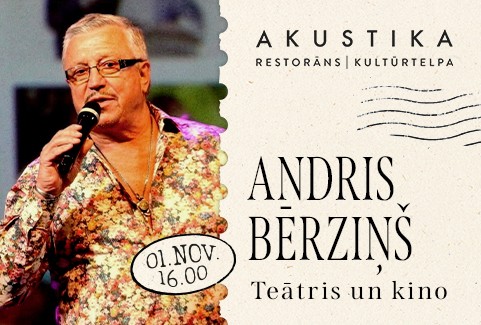 Изображение спектакля "ANDRIS BĒRZIŅŠ | Teātris un kino | kultūrtelpā AKUSTIKA, Valmierā"