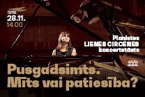 Изображение мероприятия "Pianistes Lienes Circenes koncertstāsts “Pusgadsimts. Mīts vai patiesība?”" из результатов поиска