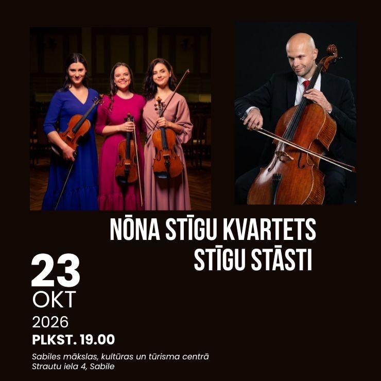 Izrādes "NŌNA Stīgu kvartets “Stīgu stāsti” | 3. Starptautiskā Sabiles stīgu festivāla otrais koncerts" attels