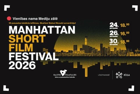 Изображение спектакля "MANHATTAN SHORT īsfilmu festivāls 2026 —Daugavpilī"