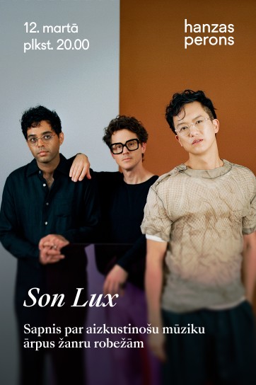 Meklēšanas rezultāta izrādes "Son Lux. Koncerts Hanzas peronā" attels