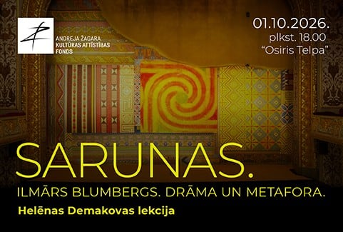 Изображение спектакля "SARUNAS. Ilmārs Blumbergs. Drāma un metafora. Helēnas Demakovas lekcija"