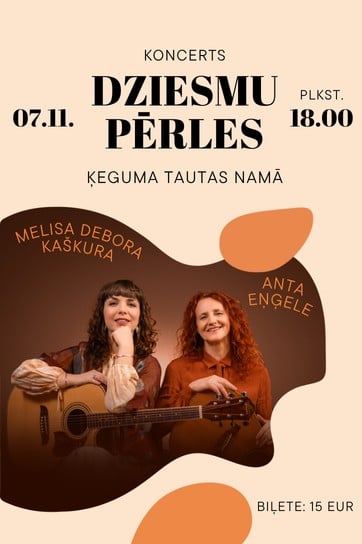 Meklēšanas rezultāta izrādes "Koncerts DZIESMU PĒRLES Ķegumā | Anta Eņģele & Melisa Debora Kaškura" attels
