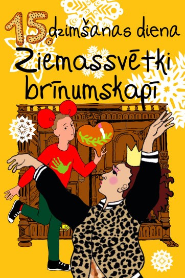 Meklēšanas rezultāta izrādes "15. DZIMŠANAS DIENA | ZIEMASSVĒTKI BRĪNUMSKAPĪ" attels