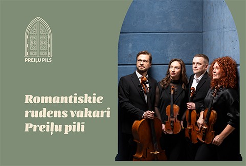 Image of the event "Romantisks rudens vakars Preiļu pilī I „Sinfonietta Rīga” stīgu kvartets"