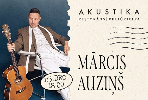 Izrādes "MĀRCIS AUZIŅŠ | kultūrtelpā AKUSTIKA, Valmierā" attels