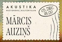 Meklēšanas rezultāta izrādes "MĀRCIS AUZIŅŠ | kultūrtelpā AKUSTIKA, Valmierā" attels