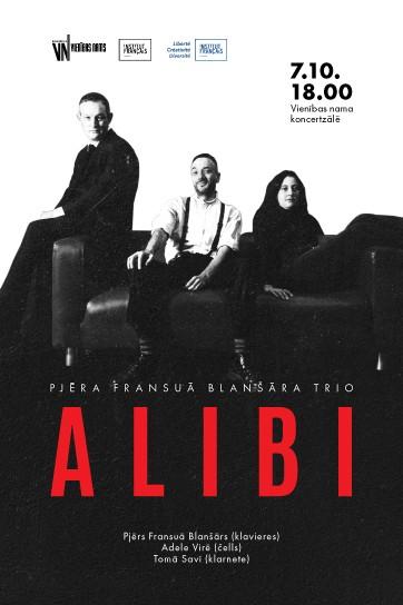 Meklēšanas rezultāta izrādes "Pjēra Fransuā Blanšāra trio ALIBI" attels