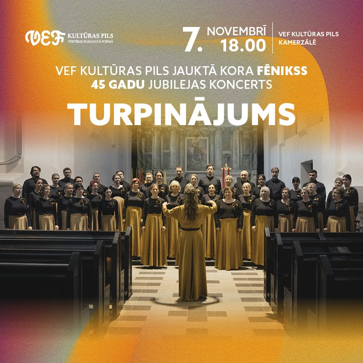 Изображение спектакля "“TURPINĀJUMS” | Jauktā kora “Fēnikss” 45 gadu jubilejas koncerts"