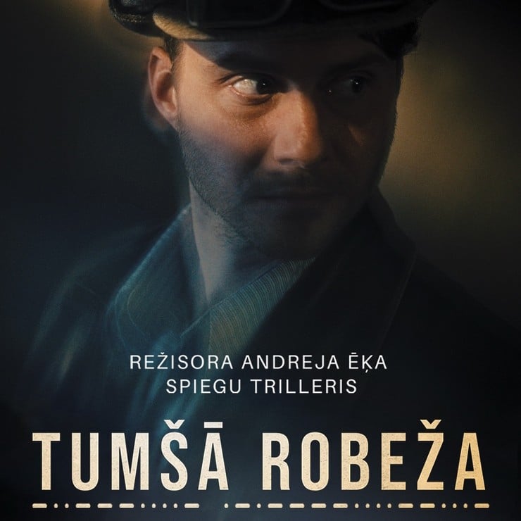 Изображение спектакля "KINO Spēlfilma-spiegu trilleris “TUMŠĀ ROBEŽA” (2026, Latvija)"