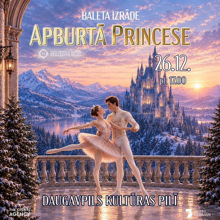 Image of the event "SOFIA FESTIVAL BALLET. Apburtā Princese"