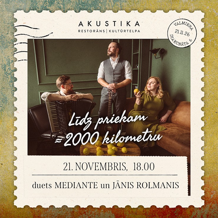 Izrādes "Duets MEDIANTE un Jānis Rolmanis | Līdz priekam - 2000 kilometru | kultūrtelpā AKUSTIKA, Valmierā" attels