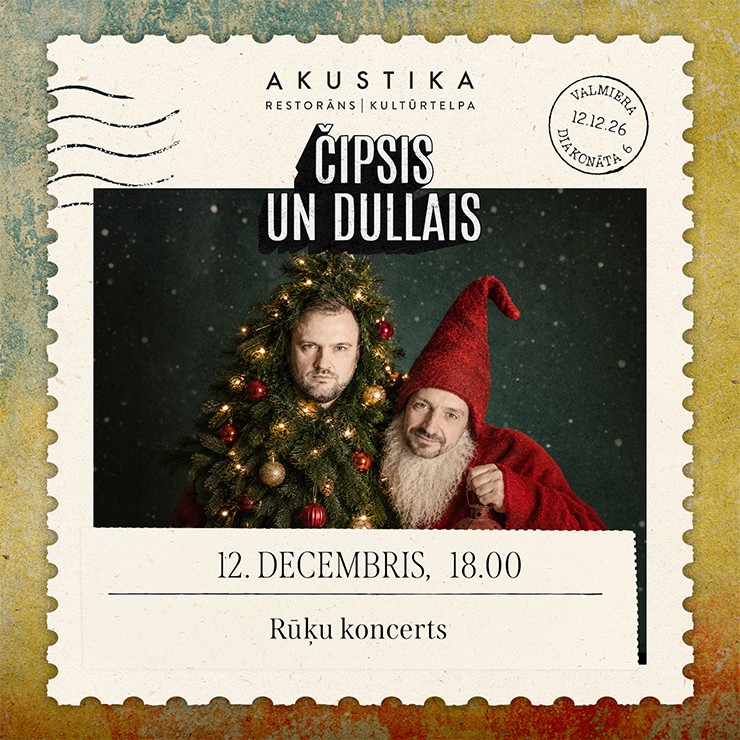 Изображение спектакля "ČIPSIS UN DULLAIS | RŪĶU KONCERTS | kultūrtelpā AKUSTIKA, Valmierā"