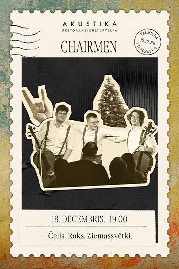 Изображение мероприятия "Chairmen | Čells. Roks. Ziemassvētki | kultūrtelpā AKUSTIKA, Valmierā" из результатов поиска