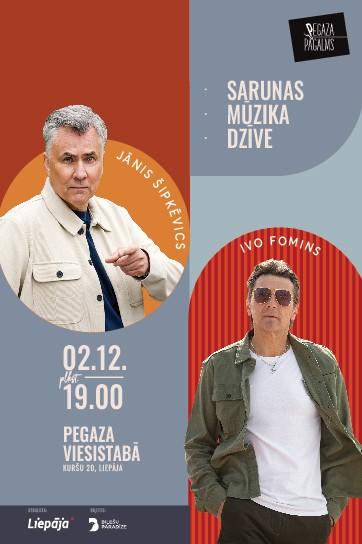 Meklēšanas rezultāta izrādes "Ivo FOMINS un Jānis ŠIPKĒVICS | Sarunas, mūzika, dzīve" attels