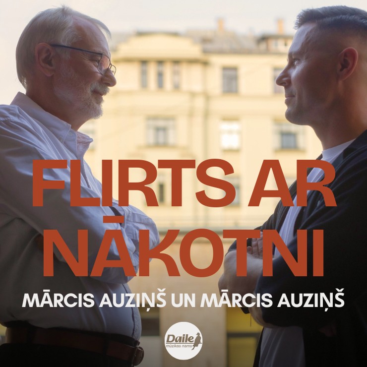 Image of the event "FLIRTS AR NĀKOTNI | Mārcis Auziņš un Mārcis Auziņš."