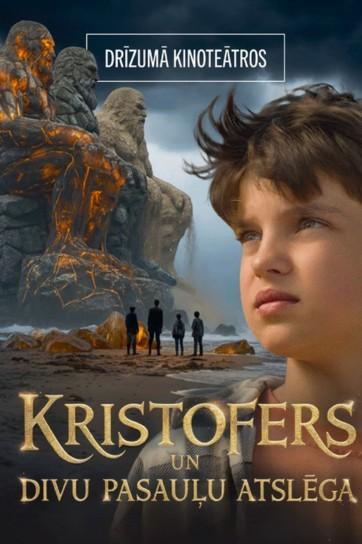 Meklēšanas rezultāta izrādes "Ģimenes filma KRISTOFERS UN DIVU PASAUĻU ATSLĒGA" attels