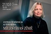 Изображение мероприятия "“Mīlestības zīmē”  Anitras Tumševicas autorvakars" из результатов поиска