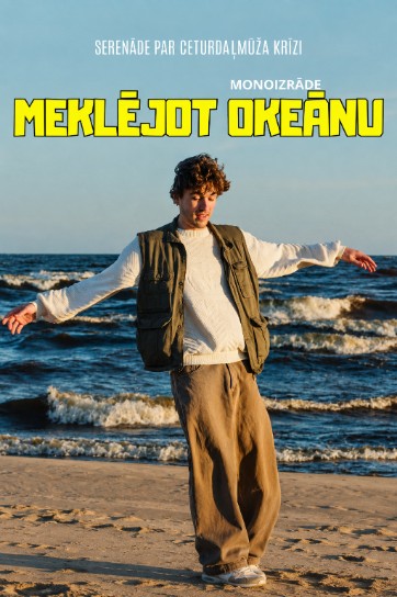 Изображение мероприятия "Jaunā Rīgas Teātra aktiera un mūziķa Matīsa Ozola monoizrāde “Meklējot okeānu”" из результатов поиска