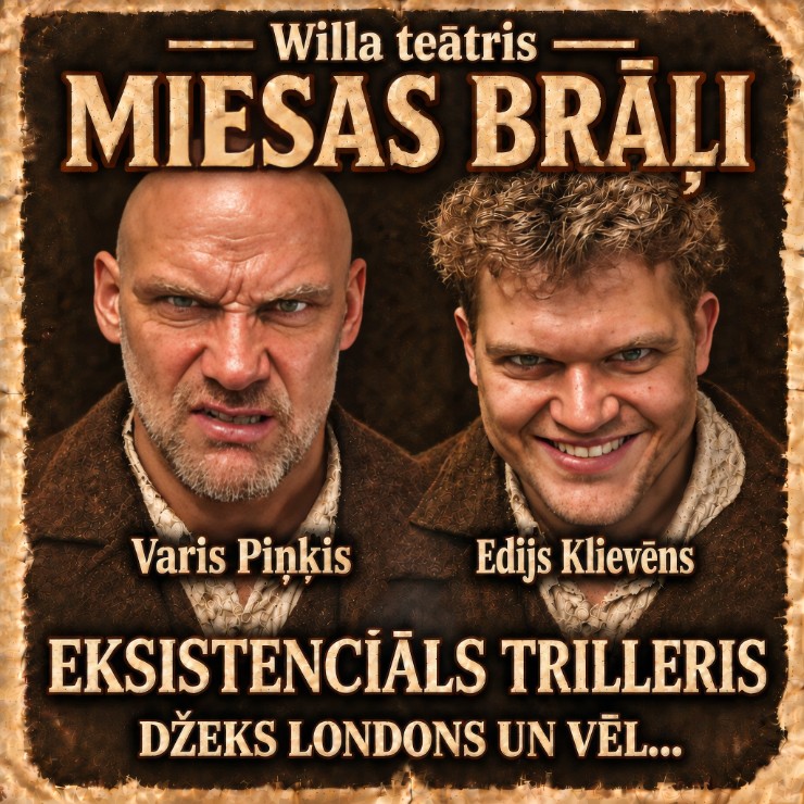 Изображение спектакля "Eksistenciāls trilleris "Miesas Brāļi""