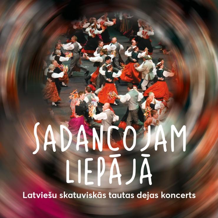 Изображение спектакля "Latviešu skatuviskās tautas dejas kolektīvu koncerts "Sadancojam Liepājā""