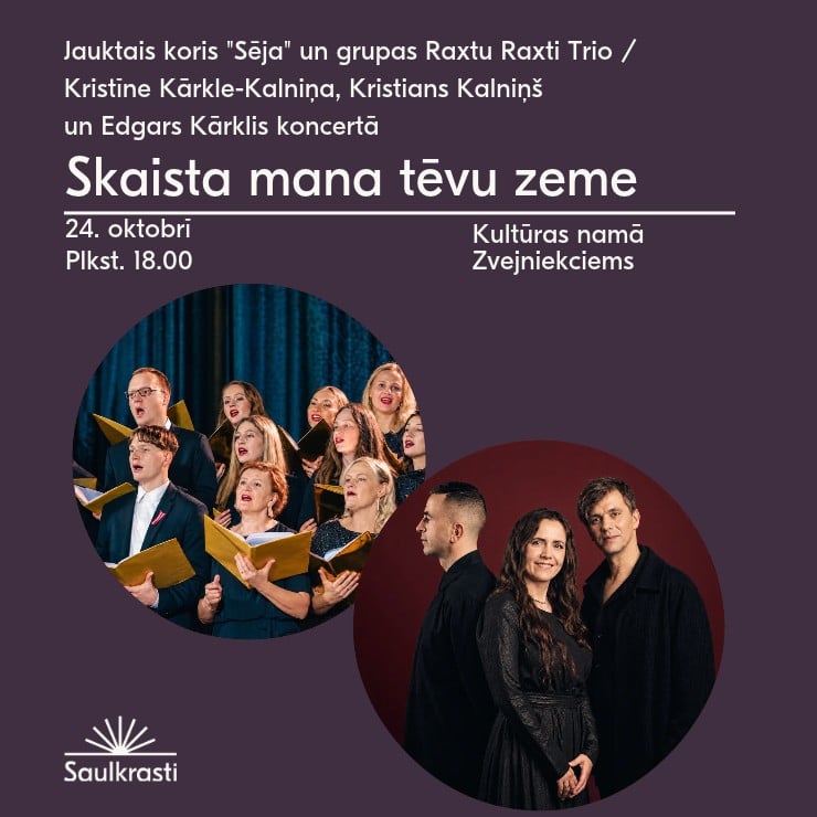 Izrādes "SKAISTA MANA TĒVU ZEME | Jauktais koris "Sēja"un grupas "Raxtu Raxti" Trio" attels