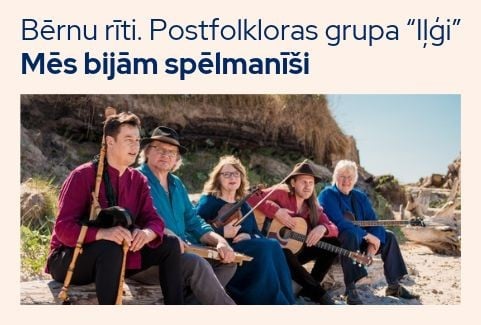Image of the event "Bērnu rīti. Koncertprogramma “Mēs bijām spēlmanīši” ar postfolkloras grupu “Iļģi”"