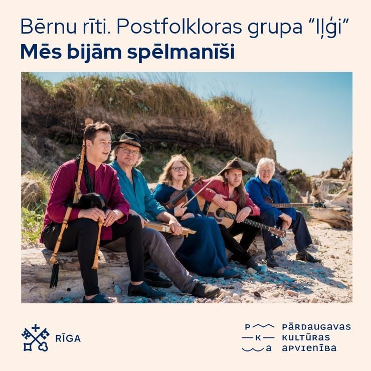 Image of the event "Bērnu rīti. Koncertprogramma “Mēs bijām spēlmanīši” ar postfolkloras grupu “Iļģi”"