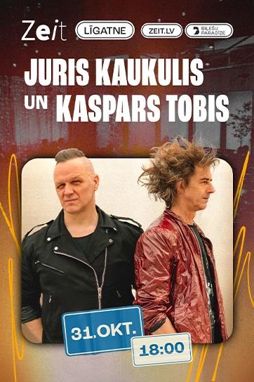 Изображение мероприятия "JURIS KAUKULIS UN KASPARS TOBIS | Zeit Radošais Kvartāls" из результатов поиска