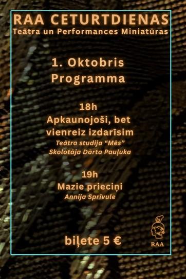 Изображение мероприятия "Teātra ceturtdienas RAA telpā | Performance “Apkaunojoši, bet vienreiz izdarīsim” / Performance “Mazie prieciņi”" из результатов поиска