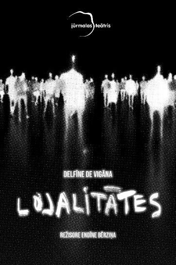 Изображение мероприятия "“LOJALITĀTES” – domu karuselis vienā daļā. Pēc Delfīnes de Vigānas darba motīviem" из результатов поиска