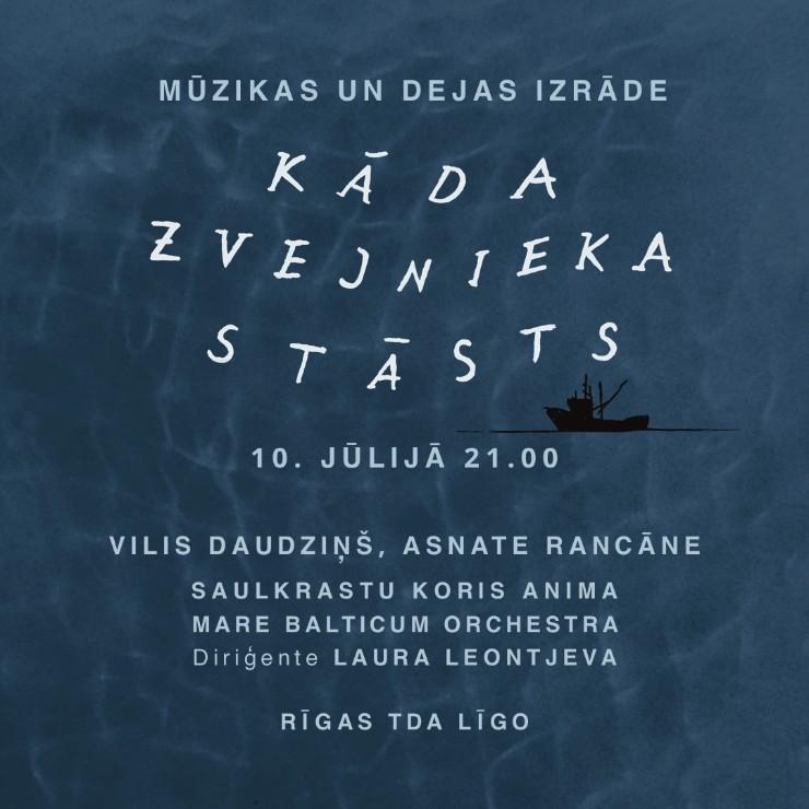 Image of the event "KĀDA ZVEJNIEKA STĀSTS - mūzikas un dejas izrāde"