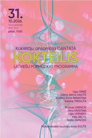Meklēšanas rezultāta izrādes "Koklētāju ansambļa Cantata KOKTEILIS / latviešu popmūzikas programma" attels