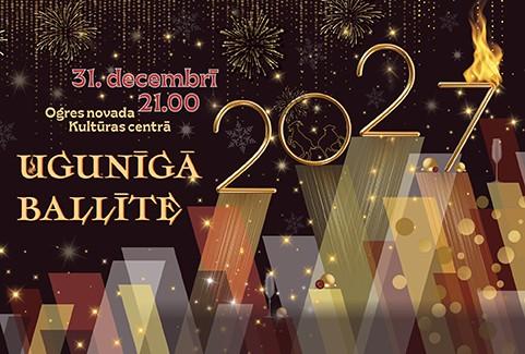 Image of the event "UGUNĪGĀ BALLĪTE 2027"