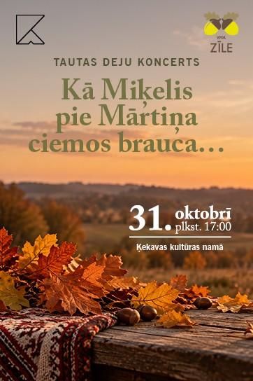 Изображение мероприятия "Tautas deju koncerts “Kā Miķelis pie Mārtiņa ciemos brauca…”" из результатов поиска