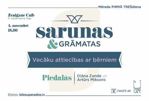 Image of the event "Sarunas un grāmatas | Vecāku attiecības ar bērniem | Diāna Zande un Artūrs Miksons"