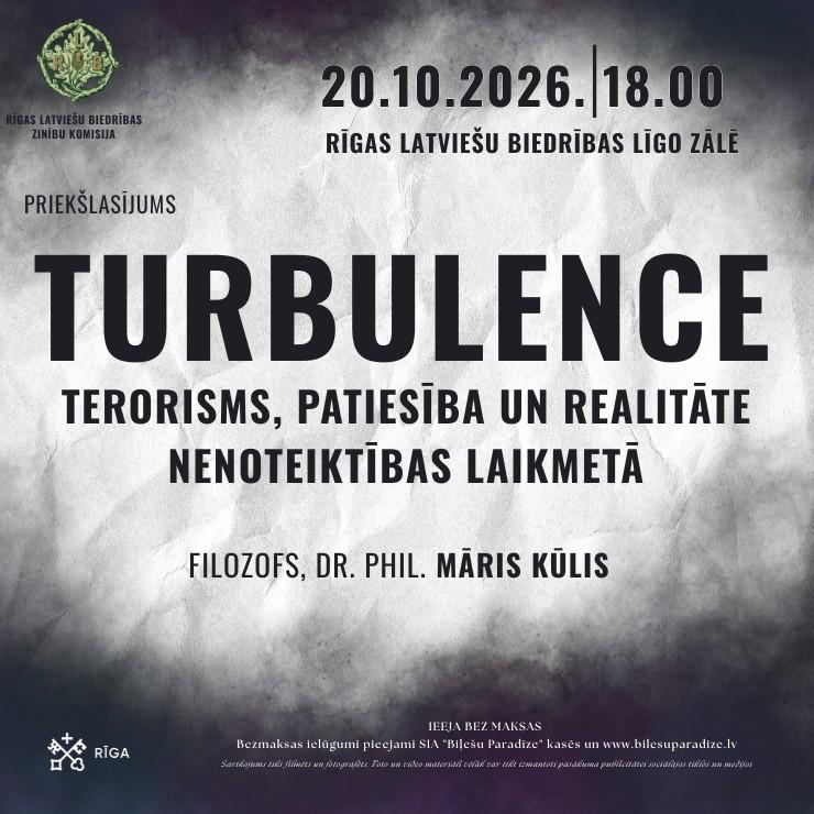 Izrādes "Filozofa Dr. phil. Māra Kūļa priekšlasījums „Turbulence: terorisms, patiesība un realitāte nenoteiktības laikmetā”" attels