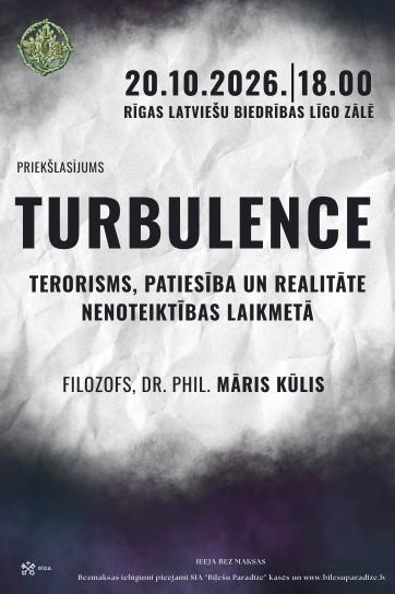Meklēšanas rezultāta izrādes "Filozofa Dr. phil. Māra Kūļa priekšlasījums „Turbulence: terorisms, patiesība un realitāte nenoteiktības laikmetā”" attels