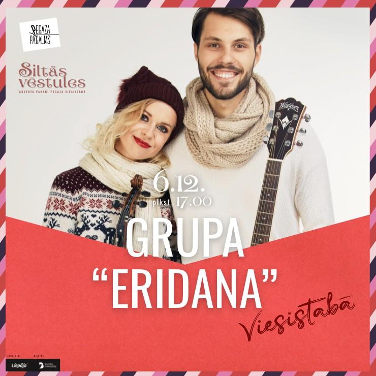 Image of the event "Grupa "ERIDANA" koncertprogrammā “Sajūti Ziemassvētkus” | Siltās vēstules"