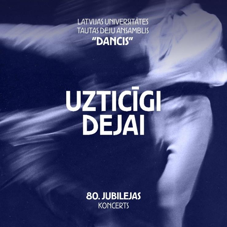 Izrādes "LU TDA “Dancis” 80 gadu jubilejas koncerts “Uzticīgi dejai”" attels